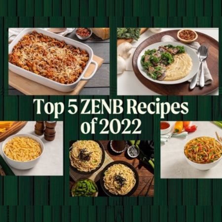 The Top 5 ZENB Recipes of 2022