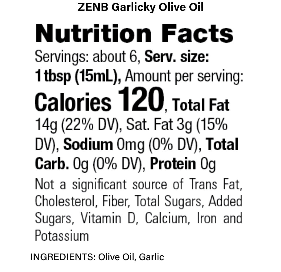 Nutrition Facts label for ZENB Garlicky Final Fialr Olive Oil